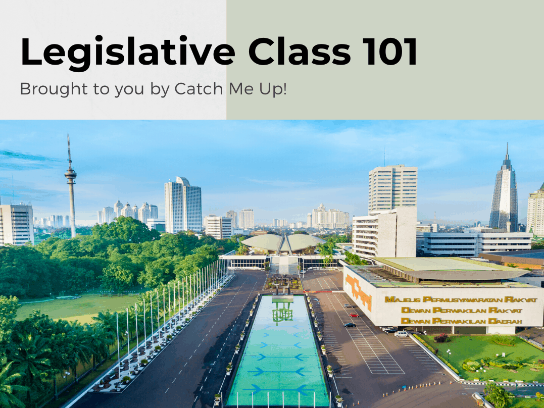 Legislative Class 101