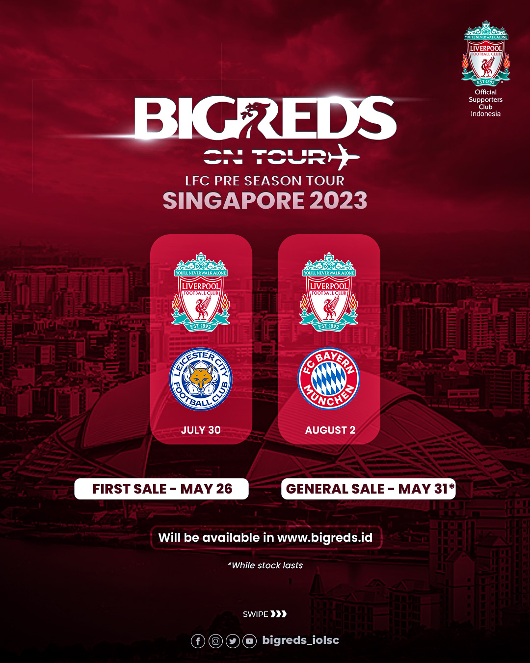 BIGREDS LFC Tour Singapore 2023 masih buka!